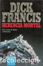 Bücher: HERENCIA MORTAL - DICK FRANCIS